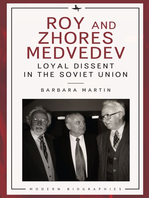 Title details for Roy and Zhores Medvedev by Barbara Martin - Available